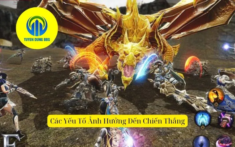 Các Yếu Tố Ảnh Hưởng Đến Chiến Thắng