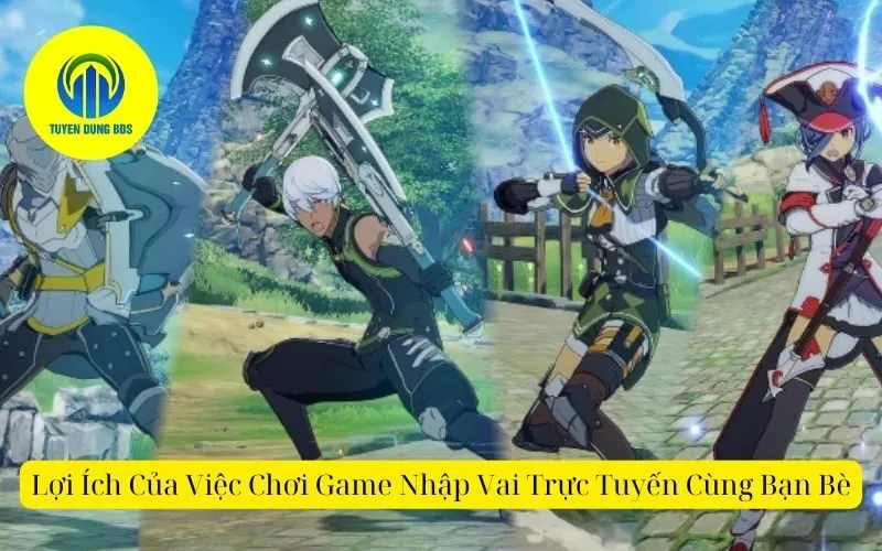 Lợi Ích Của Việc Chơi Game Nhập Vai Trực Tuyến Cùng Bạn Bè