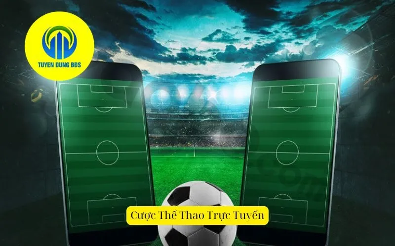 Cược Thể Thao Trực Tuyến