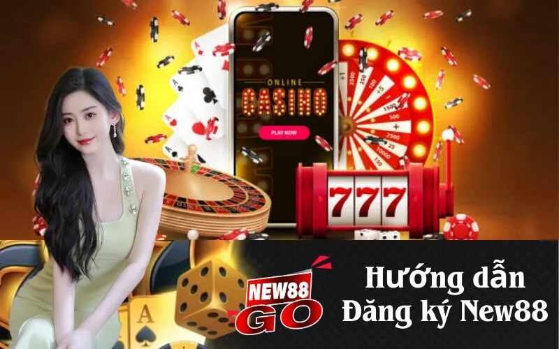 Hướng dẫn Đăng ký New88