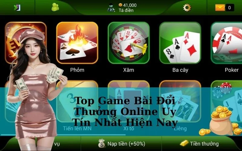 Top Game Bài Đổi Thưởng Online Uy Tín Nhất Hiện Nay