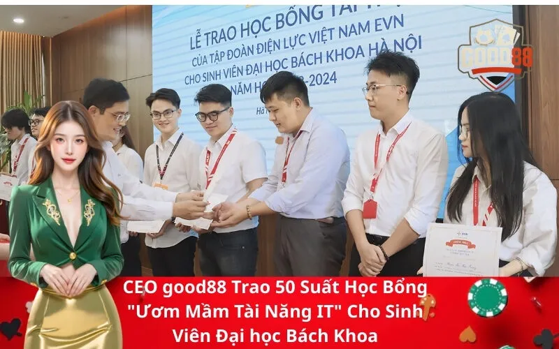 CEO good88 Trao 50 Suất Học Bổng Ươm Mầm Tài Năng IT Cho Sinh Viên Đại học Bách Khoa